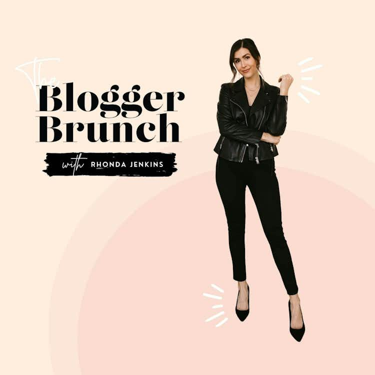 THE BLOGGER BRUNCH PODCAST