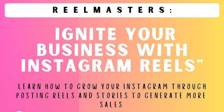 REELSMASTERS: IGNITE YOUR BUSINESS WITH INSTAGRAM REELS with master resell rights