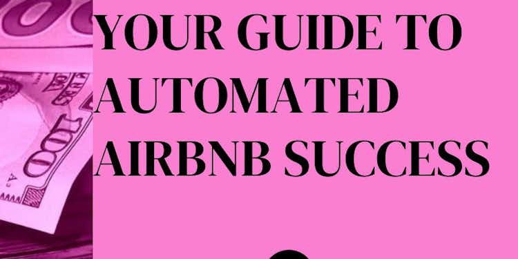 Your Guide To Automated Airbnb Success