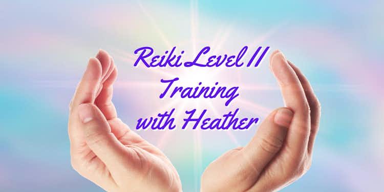 1:1 Usui Reiki Level 2 Training