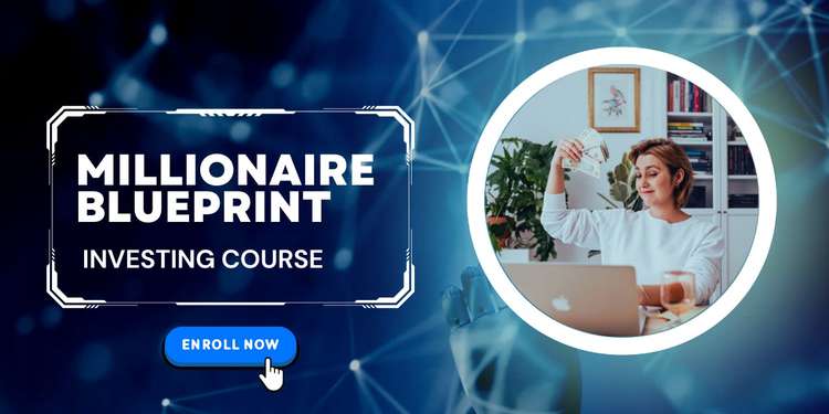 Millionaire Blueprint Investing course