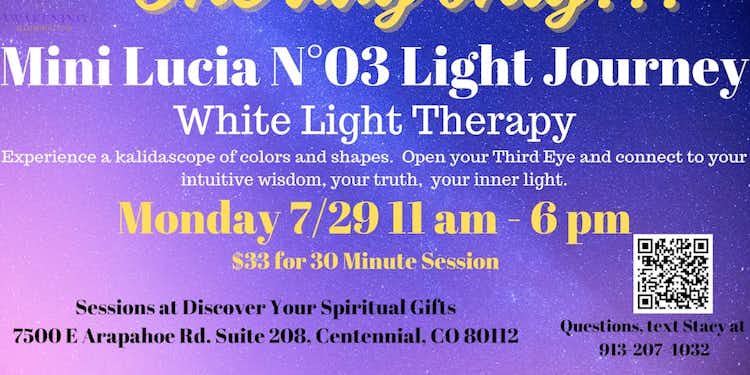 Mini Lucia Nº 03 Light Journey - Monday, 7/29 - Denver
