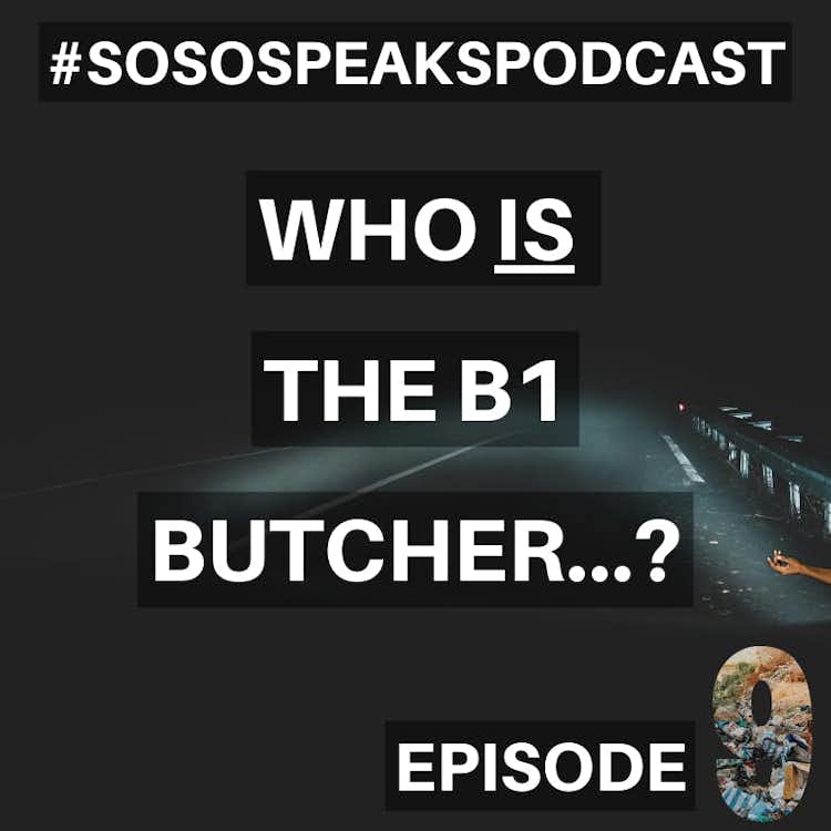 Who is the B1 Butcher?