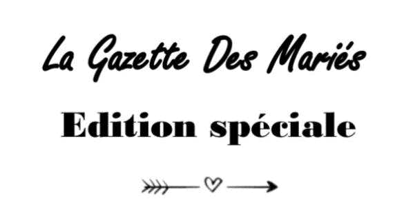 Ma wedding gazette des mariés