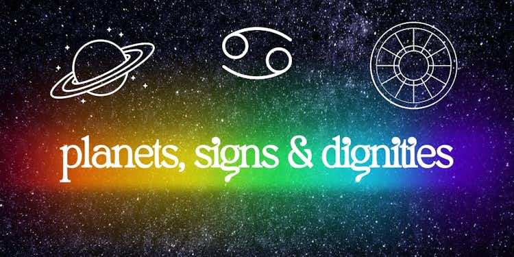 Planets, Signs, and Dignities Student Session