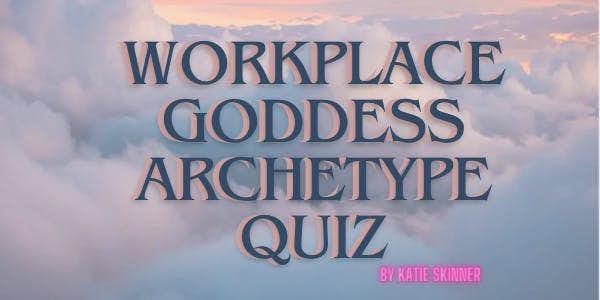 Which Goddess do you embody at work? ✨