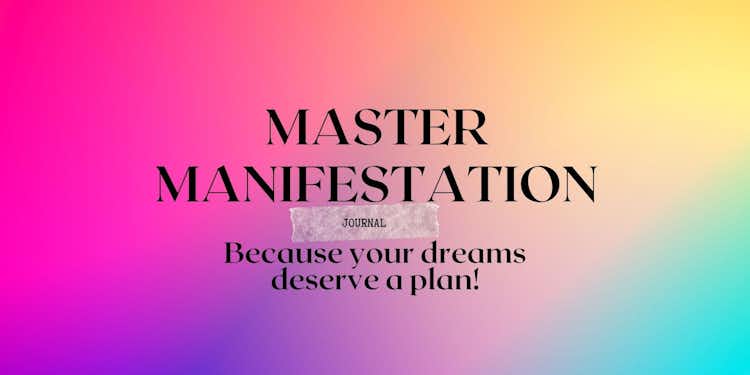 Manifestation Mastery Planner