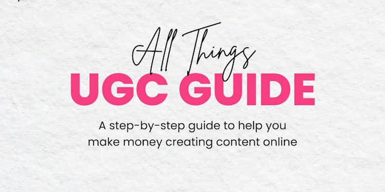 All Things UGC Guide