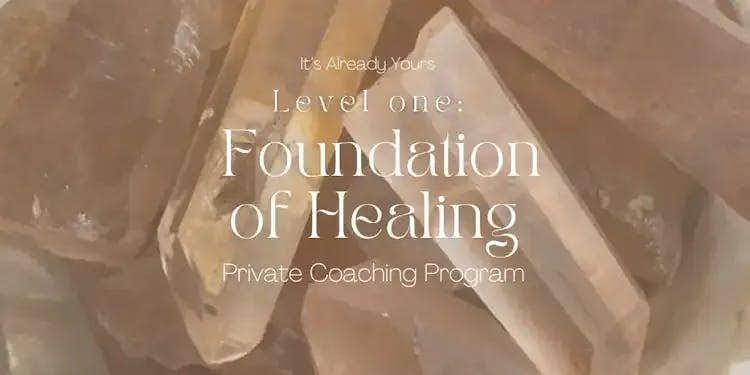 Level 1: Foundation of Healing