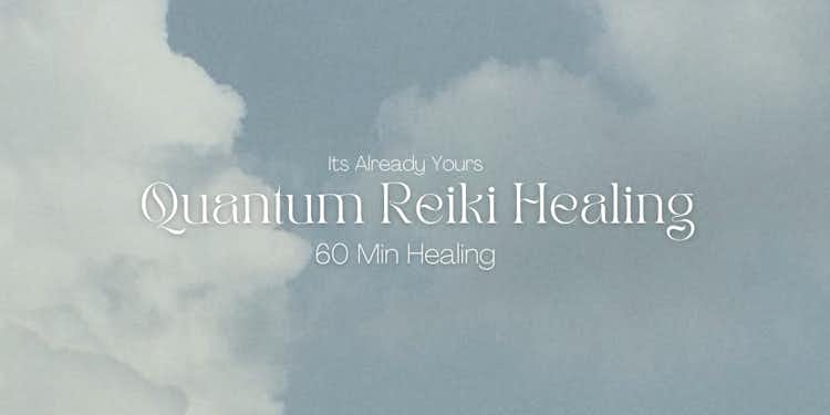 Quantum Reiki Energy Healing (60min)