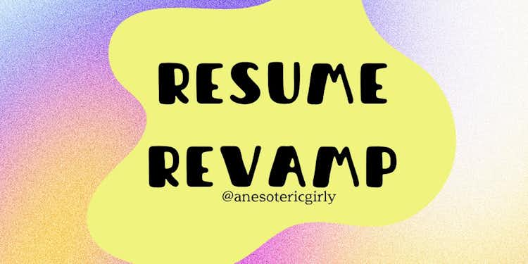 Personalized Resume Revamp!