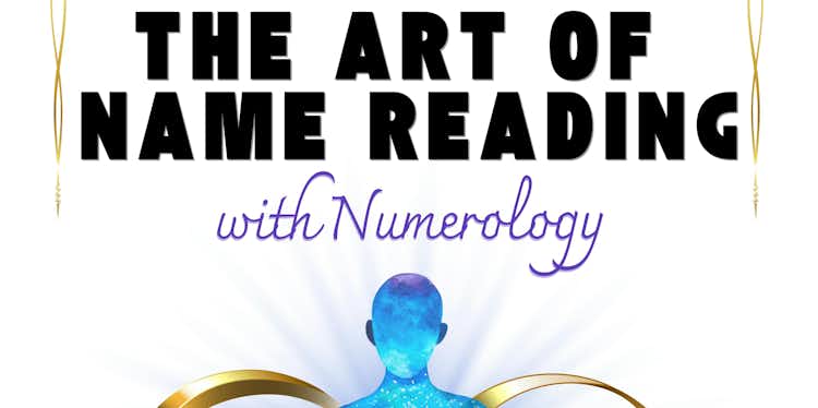 The Art of Name Reading with Numerology