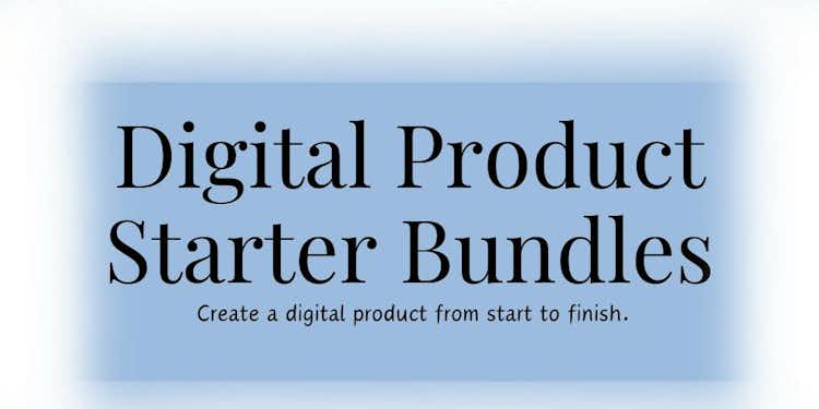 Digital Product Starter Bundle