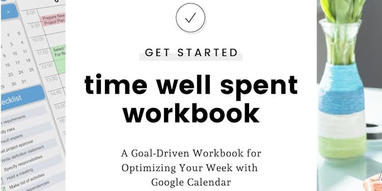 Time Well Spent Workbook