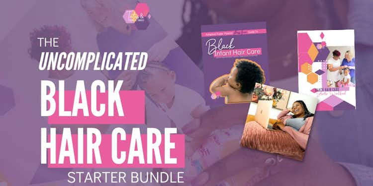 Uncomplicated Black Hair Care Starter Bundle +VIP Access