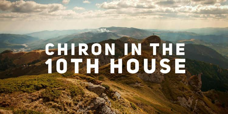  Chiron in the 10th House- The Wounded Healer- MINI READING- PRERECORDED