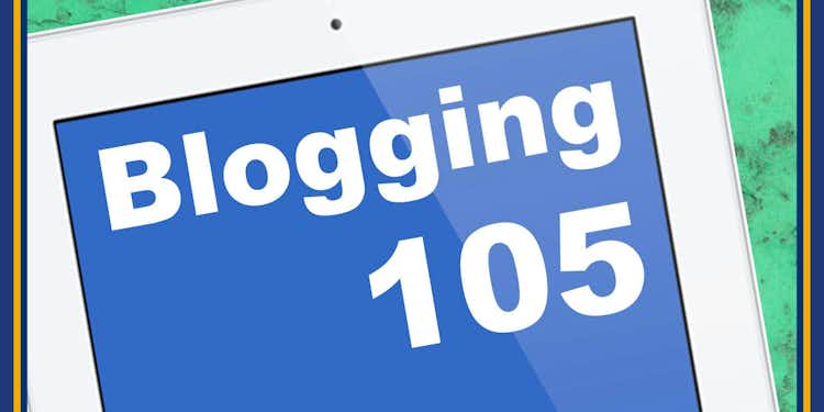 Blogging 105: 105 Ways to Blog or Podcast as an Author, an Expert, and a Real Person
