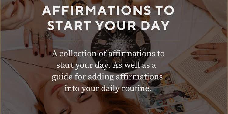 Affirmations to Start Your Day