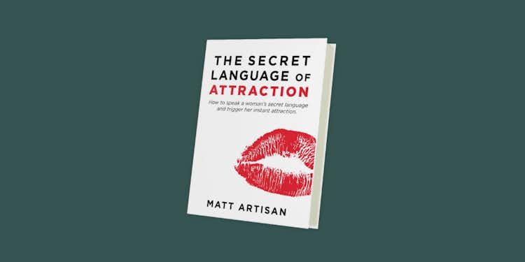 NEW BOOK: THE SECRET LANGUAGE OF ATTRACTION