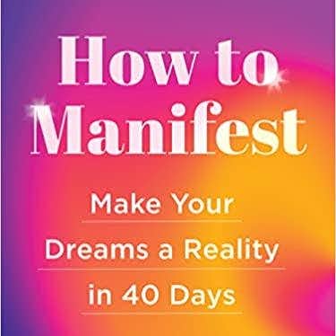 How To Manifest Book 