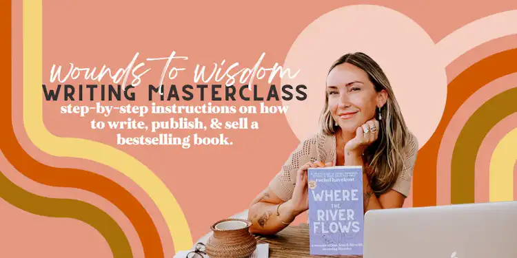  Wounds to Wisdom: Writing Masterclass