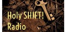 Holy Shift! Radio