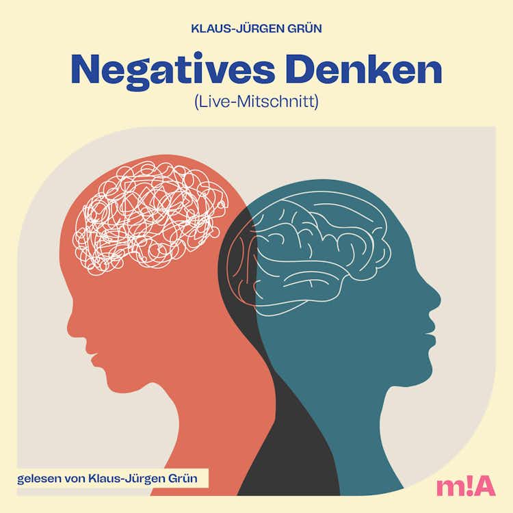 Negatives Denken - Audible