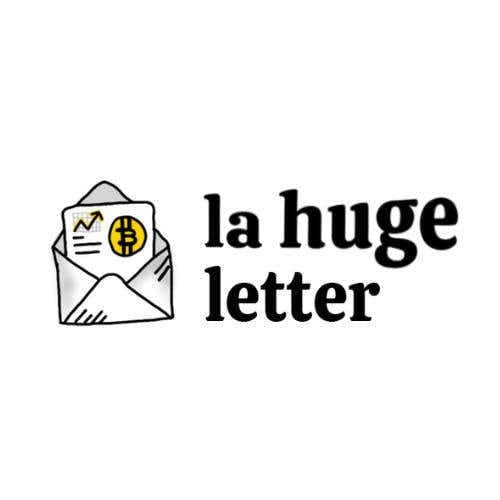 La Huge Letter 🚀