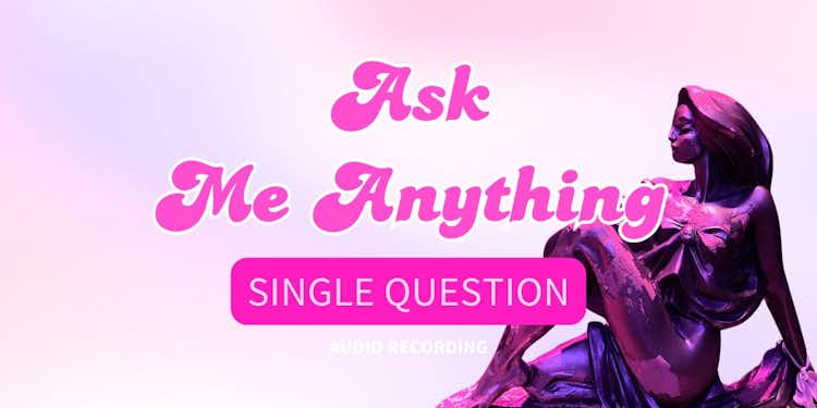 Ask Me 1 Question [$44]
