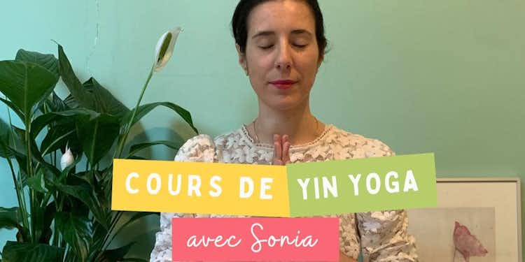 Yin Yoga avec Sonia