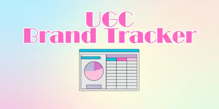 UGC/Influencer+Brand Tracker