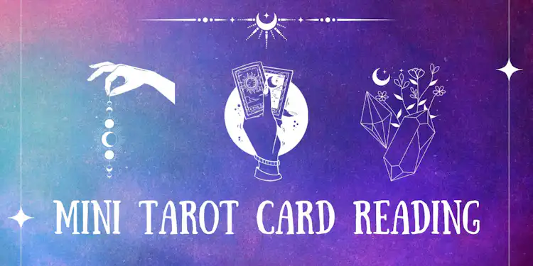 Mini Tarot/Oracle Reading