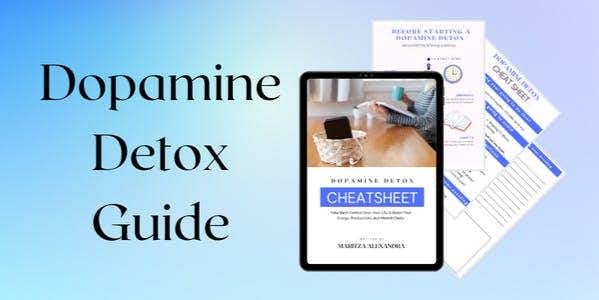 Dopamine Detox Guide