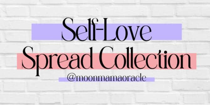 Self-Love Spread Collection