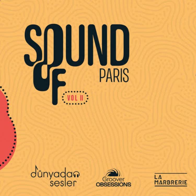 SOUND OF PARIS FESTIVAL // VOL. II 