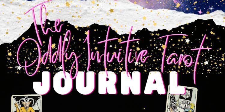 The Oddly Intuitive Tarot Journal