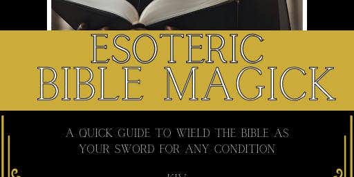 Esoteric Bible Magick