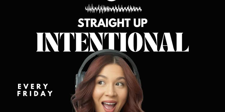 Straight Up Intentional Podcast (Apple)