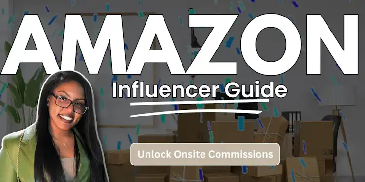 Amazon Influencer Guide📦