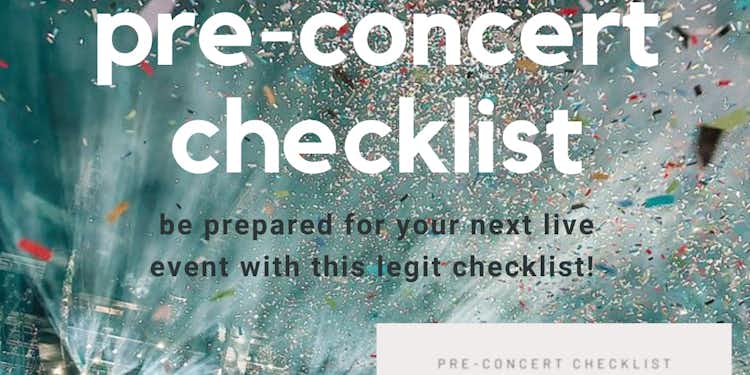 Pre-Concert Checklist