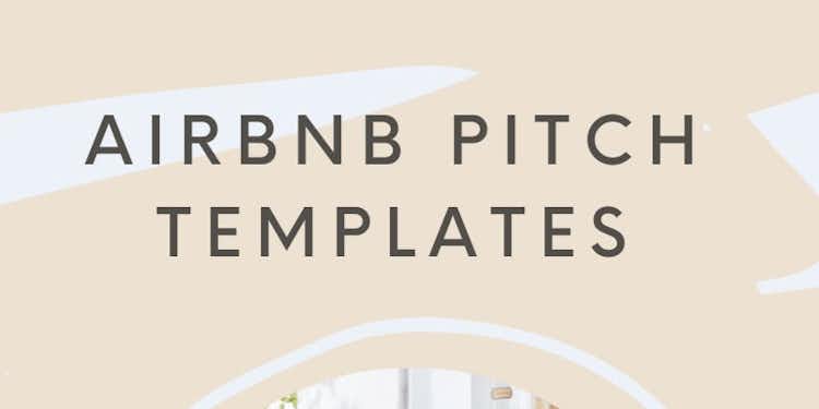 Airbnb Pitch Templates that landed me 3 Airbnb Clients