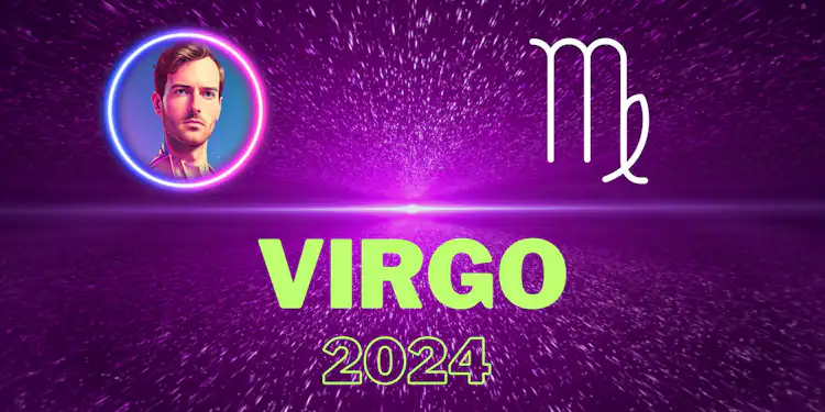 2024 Forecast: Virgo Sun, Moon and Rising