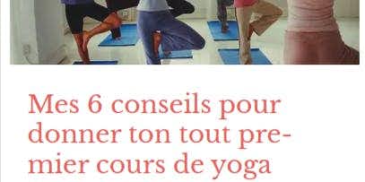 Article : mes 6 conseils pour donner ton tout premier cours de yoga