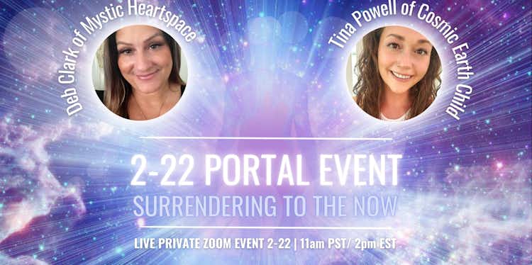 2-22 Portal: Surrendering to the NOW Recording $88.88