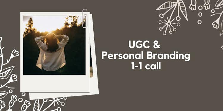 1-1 UGC Mentorship & Personal Brand Coaching (60 minutes)