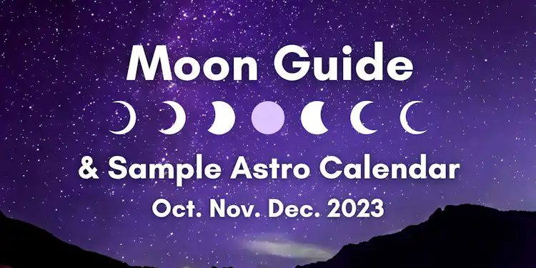 Moon Guide & Sample Astro Calendar