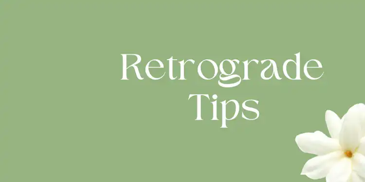 Free Retrograde Tips