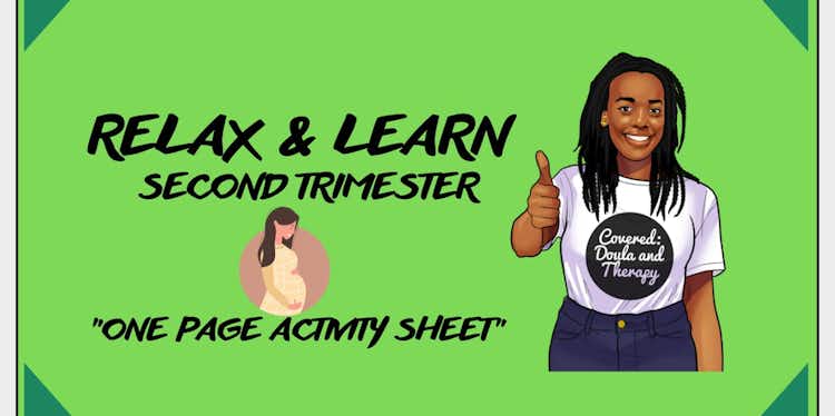 Relax and Learn: Second Trimester