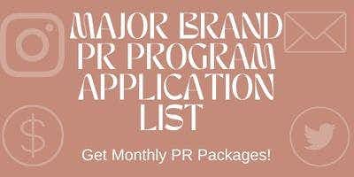40 Brand Exclusive PR Program Application Links! Get Accepted TODAY!
