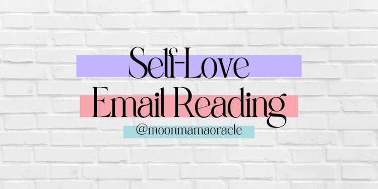 Self-Love Email Reading